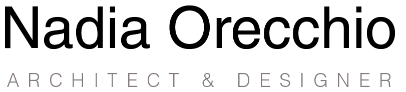 Nadia Orecchio – Architect and Interior Designer